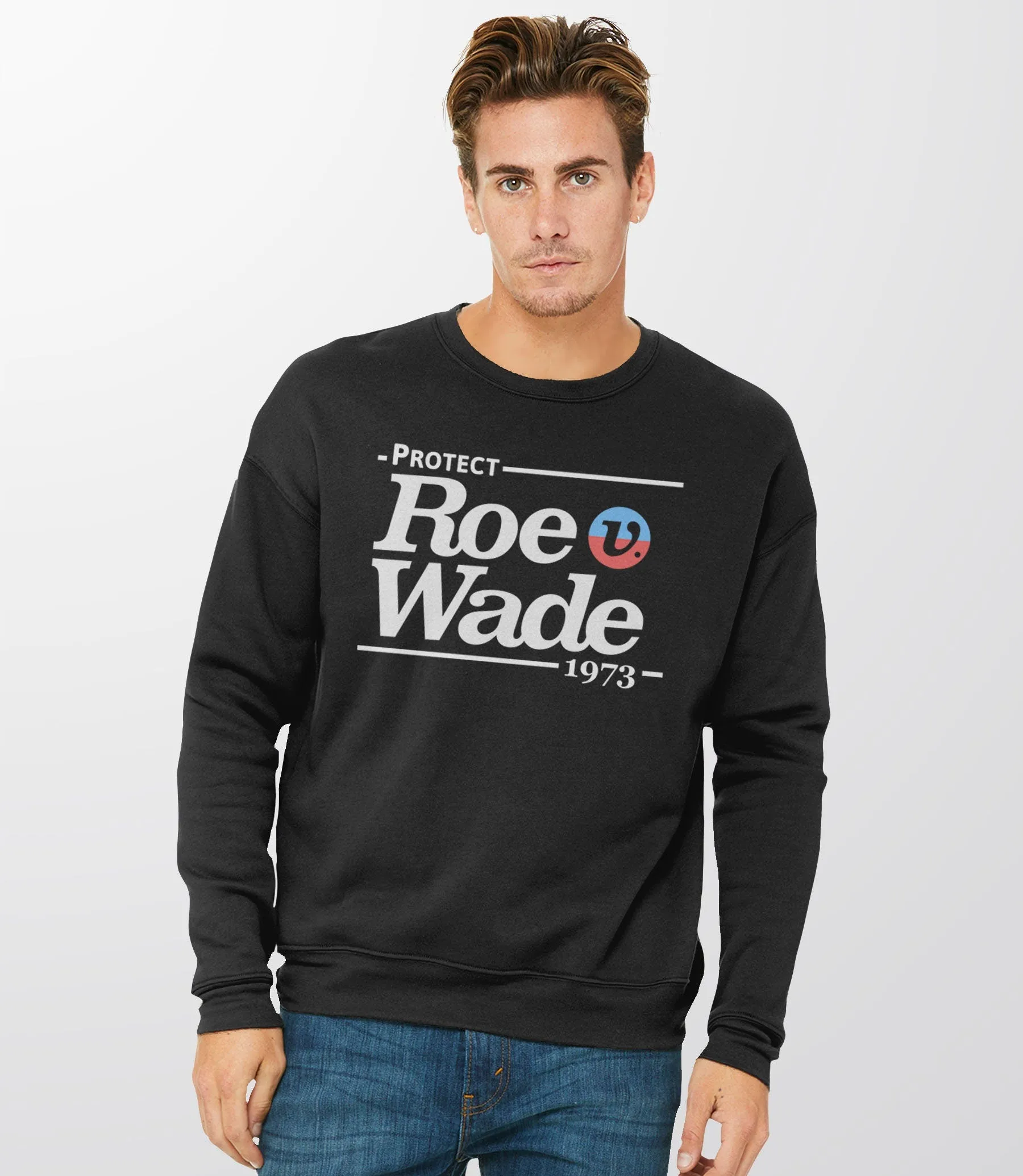 Protect Roe V Wade Sweatshirt for Women's Rights Hoodie