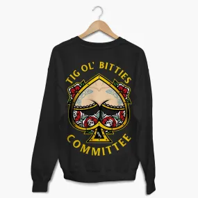 Tig Ol' Bitties Sweatshirt (Unisex)